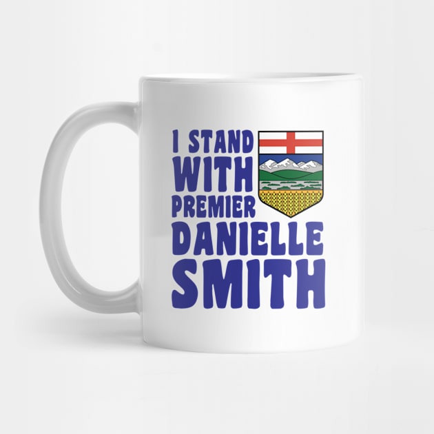 I STAND WITH PREMIER DANIELLE SMITH by TaraGBear